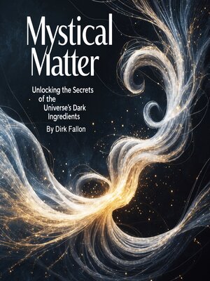 cover image of Mystical Matter